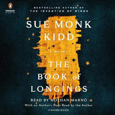The Book of Longings: A Novel Audibook, by Sue Monk Kidd