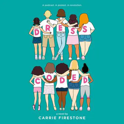Dress Coded Audibook, by Carrie Firestone