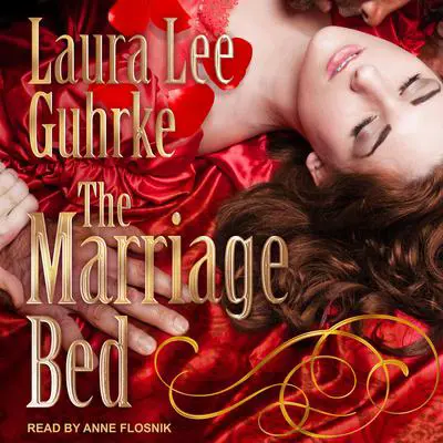The Marriage Bed Audibook, by Laura Lee Guhrke