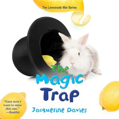 The Magic Trap Audibook, by Jacqueline Davies