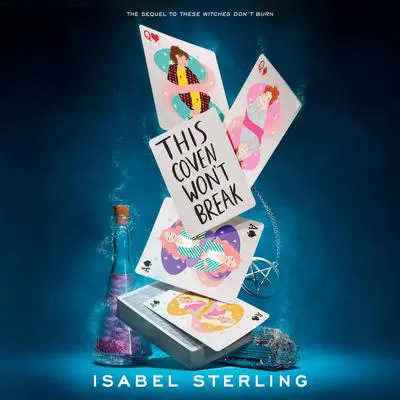 This Coven Won't Break Audibook, by Isabel Sterling