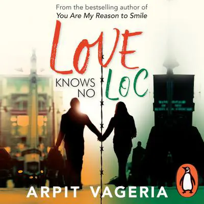 Love Knows no LOC Audibook, by Arpit Vageria