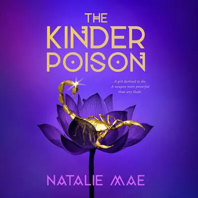 The Kinder Poison Audibook, by Natalie Mae