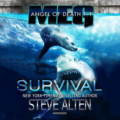 MEG: Angel of Death: Survival Audibook, by Steve Alten