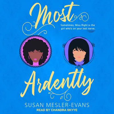Most Ardently Audibook, by Susan Mesler-Evans