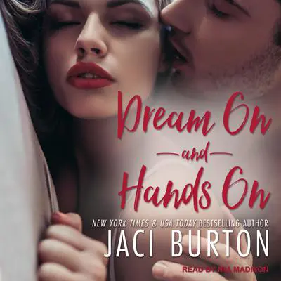 Dream On & Hands On Audibook, by Jaci Burton