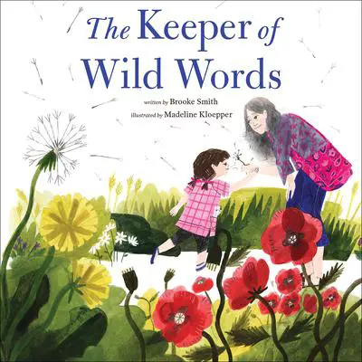 The Keeper of Wild Words Audibook, by Brooke Smith