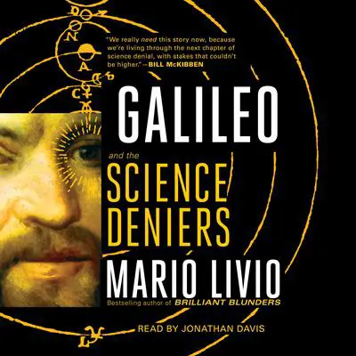 Galileo: And the Science Deniers Audibook, by Mario Livio