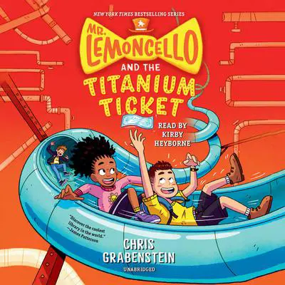 Mr. Lemoncello and the Titanium Ticket Audibook, by Chris Grabenstein