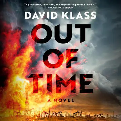 Out of Time: A Novel Audibook, by David Klass