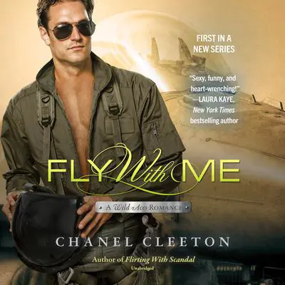 Fly with Me Audibook, by Chanel Cleeton