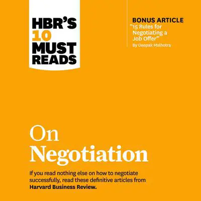 HBR's 10 Must Reads on Negotiation Audibook, by Daniel Kahneman