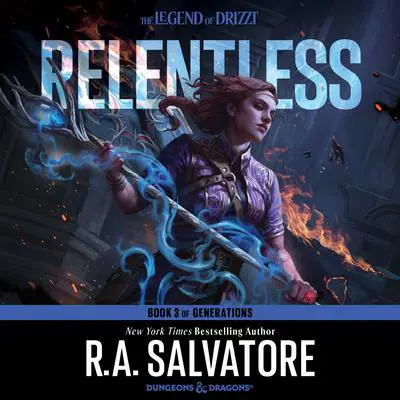 Relentless: A Drizzt Novel Audibook, by R. A. Salvatore