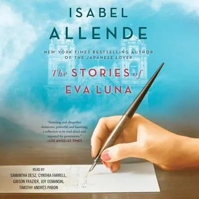 The Stories of Eva Luna Audibook, by Isabel Allende