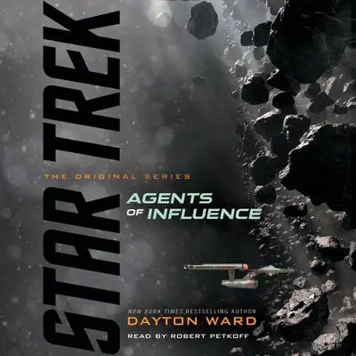 Agents of Influence Audibook, by Dayton Ward