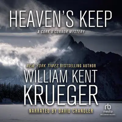 Heaven's Keep Audibook, by William Kent Krueger