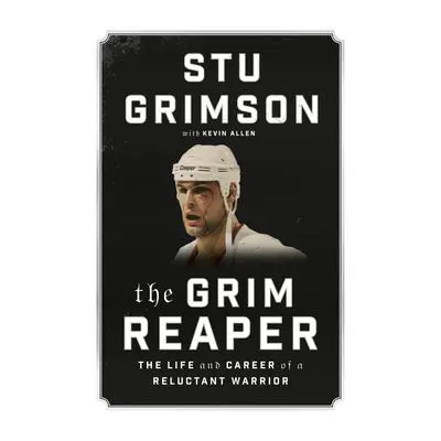 The Grim Reaper: The Life and Career of a Reluctant Warrior Audibook, by Stu Grimson