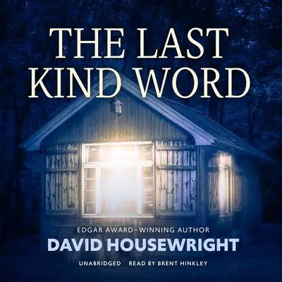 The Last Kind Word Audibook, by David Housewright