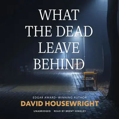 What the Dead Leave Behind Audibook, by David Housewright