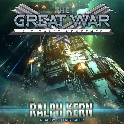 A Titan's Vengeance Audibook, by Ralph Kern