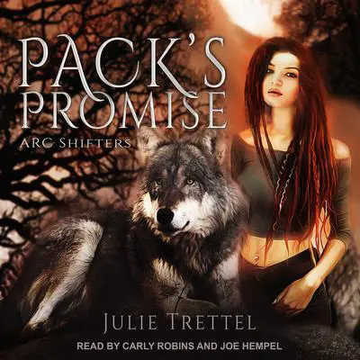 Pack's Promise Audibook, by Julie Trettel