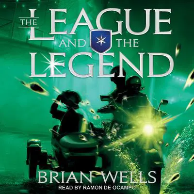 The League and the Legend Audibook, by Brian Wells