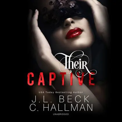 Their Captive Audibook, by J. L. Beck