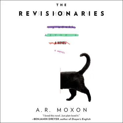 The Revisionaries Audibook, by A.R. Moxon