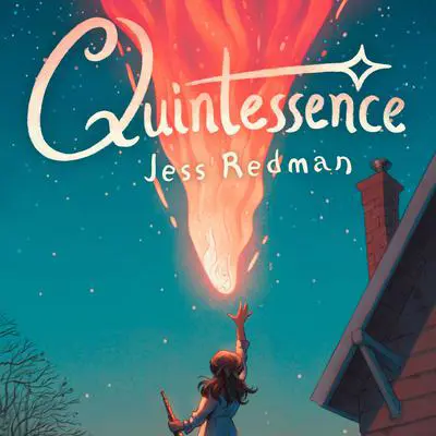 Quintessence Audibook, by Jess Redman