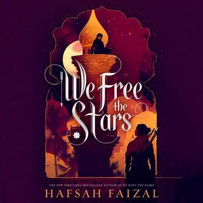 We Free the Stars Audibook, by Hafsah Faizal
