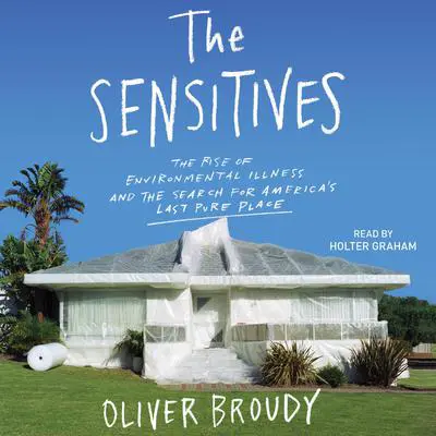 The Sensitives Audibook, by Oliver Broudy