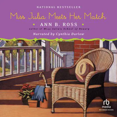 Miss Julia Meets Her Match Audibook, by Ann B. Ross