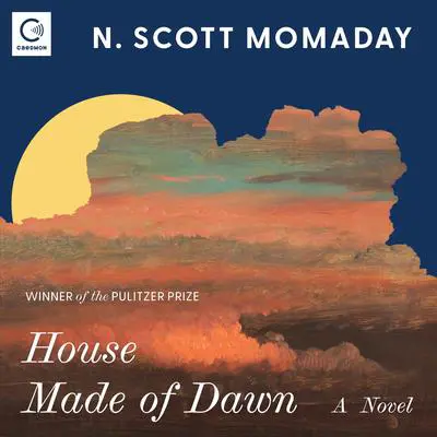 House Made of Dawn: A Novel Audibook, by N. Scott Momaday