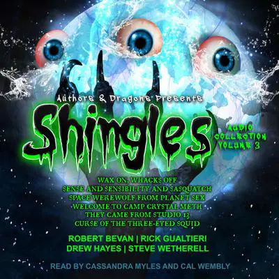 Shingles Audio Collection Volume 3 Audibook, by Robert Bevan