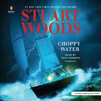 Choppy Water Audibook, by Stuart Woods