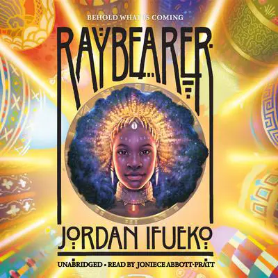 Raybearer Audibook, by Jordan Ifueko