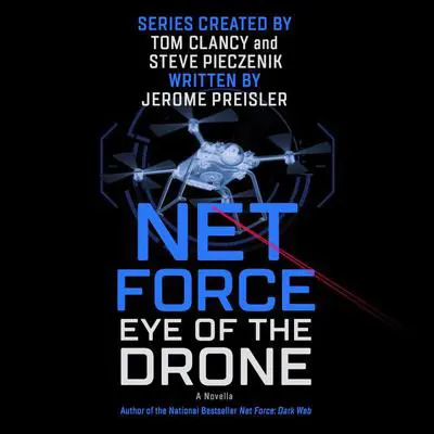 Net Force: Eye of the Drone Audibook, by Jerome Preisler