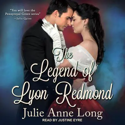 The Legend of Lyon Redmond Audibook, by Julie Anne Long