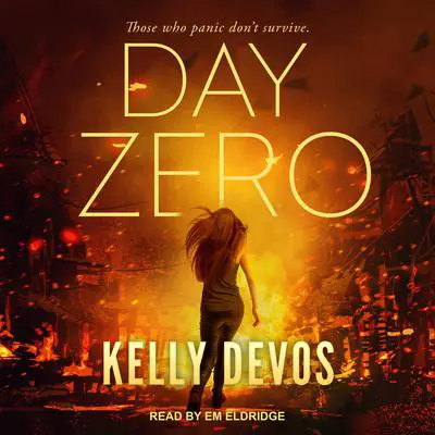 Day Zero Audibook, by Kelly deVos