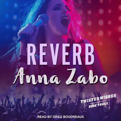 Reverb Audibook, by Anna Zabo