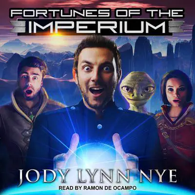 Fortunes of the Imperium Audibook, by Jody Lynn Nye