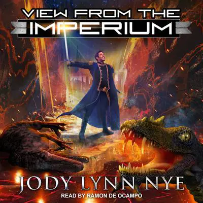 View from the Imperium Audibook, by Jody Lynn Nye