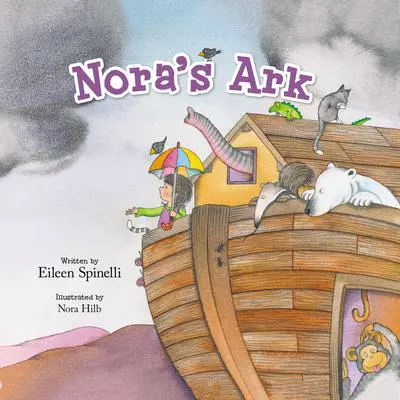 Nora's Ark Audibook, by Eileen Spinelli