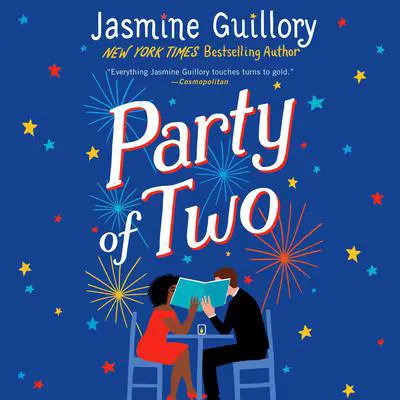 Party of Two Audibook, by Jasmine Guillory