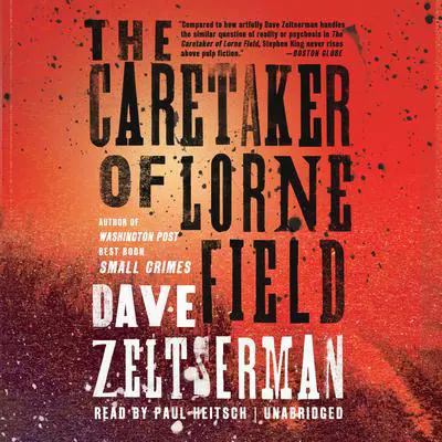 The Caretaker of Lorne Field Audibook, by Dave Zeltserman