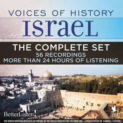 Voices of History Israel: The Complete Set Audibook, by Assorted Authors