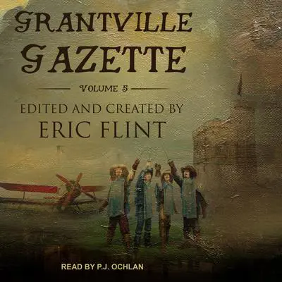Grantville Gazette, Volume V Audibook, by Eric Flint