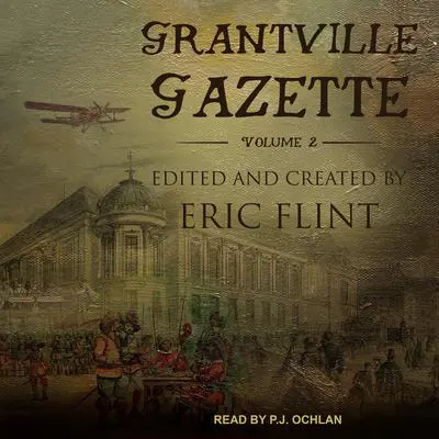Grantville Gazette, Volume II Audibook, by Eric Flint