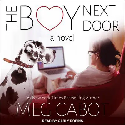 The Boy Next Door: A Novel Audibook, by Meg Cabot