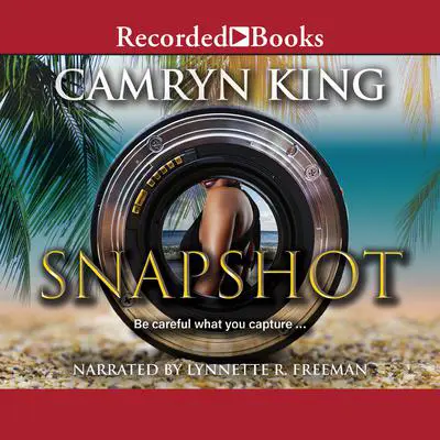 Snapshot Audibook, by Camryn King